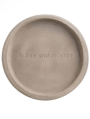 "To Love & To Serve" Serving Platter